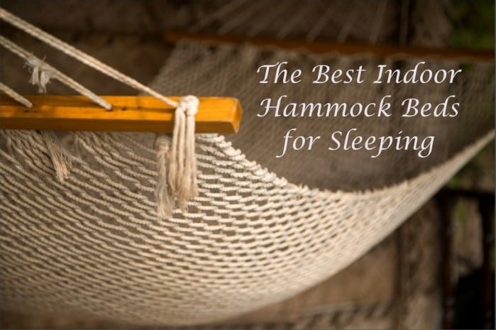 3 Best Indoor Hammock Beds for Sleeping: Reviews and Buying Tips [2022]